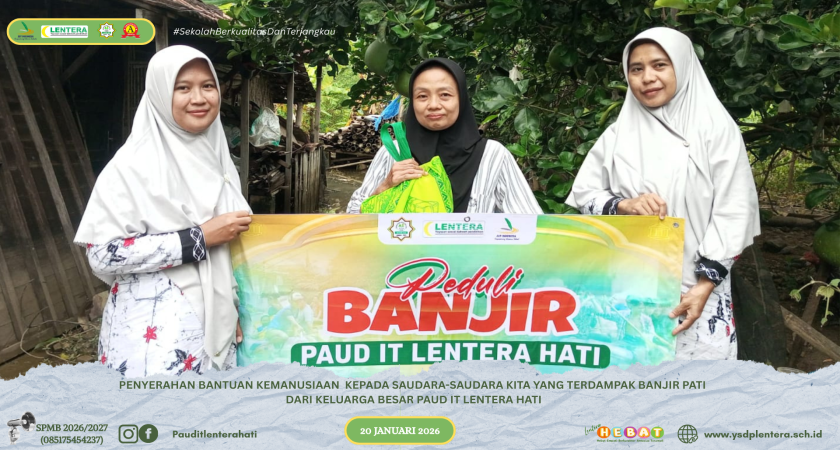 PAUD IT Lentera Hati Salurkan Bantuan untuk Korban Banjir di Pati