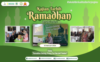 Kajian Tarhib Ramadhan Bersama Lentera Hati